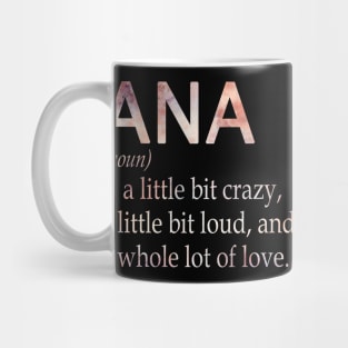 Ana Girl Name Definition Mug